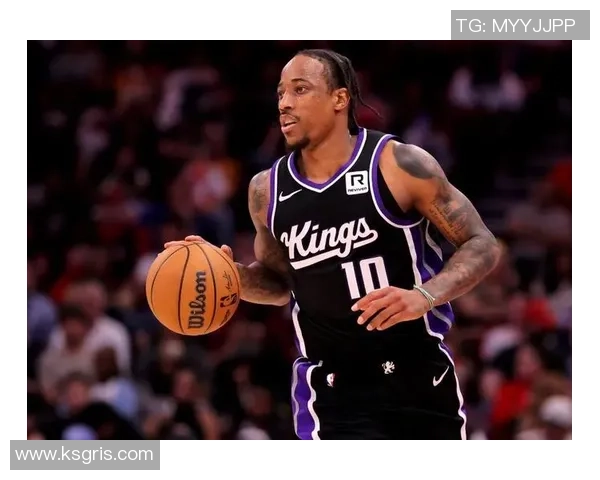 德马尔德罗赞：从天赋少年到NBA明星的蜕变之路